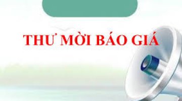 Thư mời chào giá cho gói thầu quan trắc môi trường lao động năm 2026